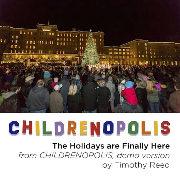 Cover art for The Holidays Are Finally Here (From Childrenopolis) (Demo Version)